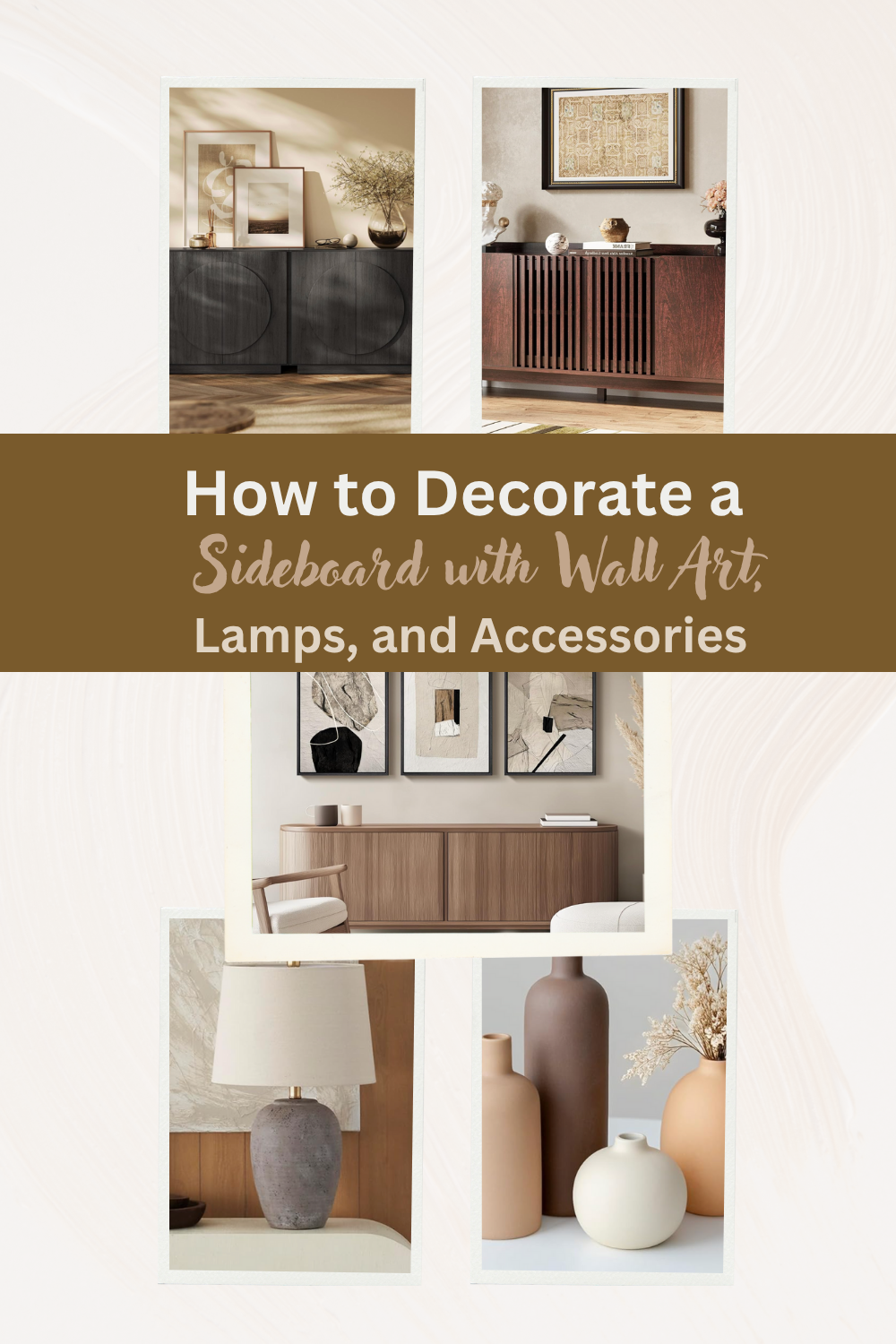 how to decorate a sideboard